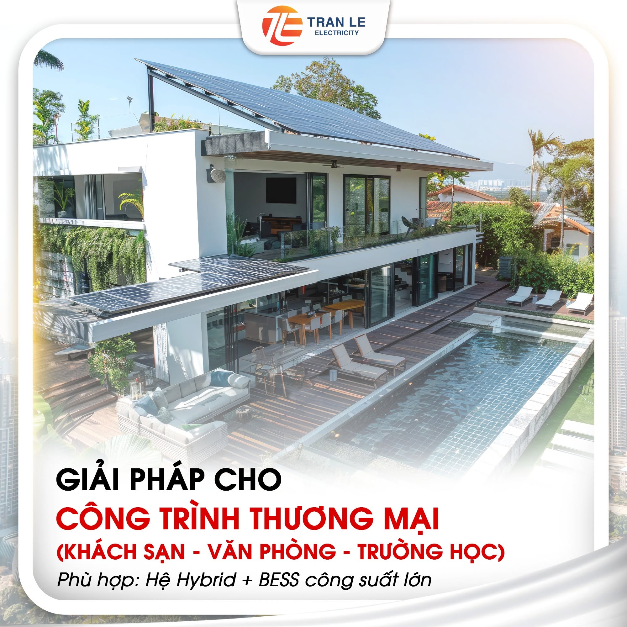 Giải pháp điện mặt trời cho công trình thương mại (khách sạn – văn phòng – trường học): Hệ Hybrid + BESS công suất lớn