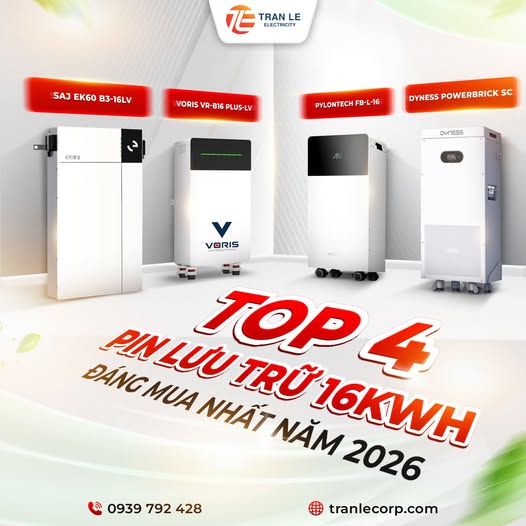 Top 4 pin lưu trữ 16kWh 2026 - SAJ, VORIS, Pylontech, Dyness - Tran Le Electricity Vị trí ngay đầu bài, trước đoạn mở.